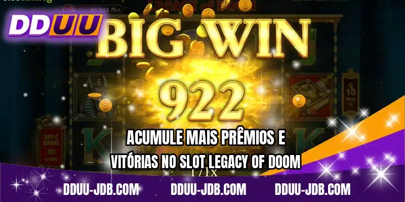 Acumule mais prêmios e vitórias no slot Legacy of Doom