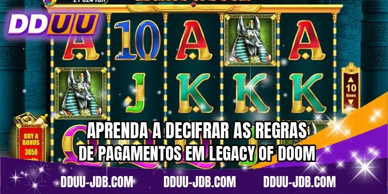 Aprenda a decifrar as regras de pagamentos em Legacy of Doom