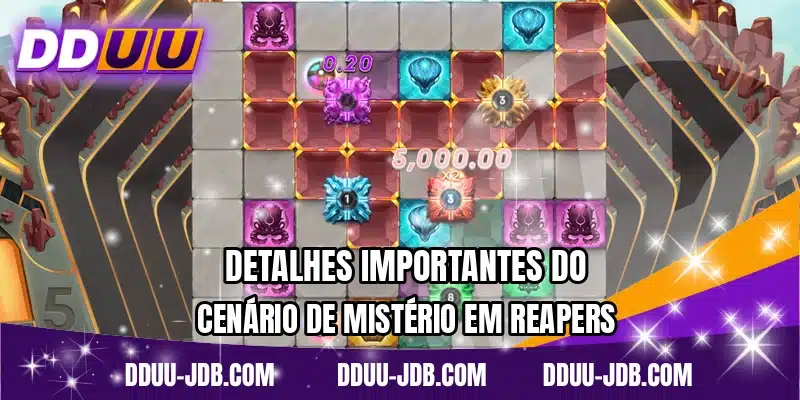 Detalhes importantes do cenário de mistério em Reapers