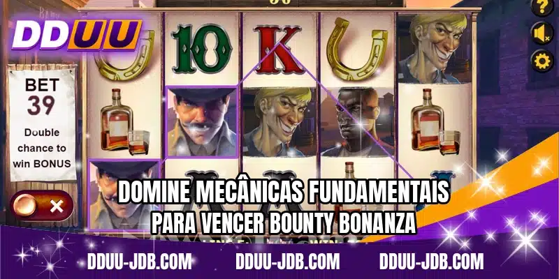 Domine mecânicas fundamentais para vencer Bounty Bonanza