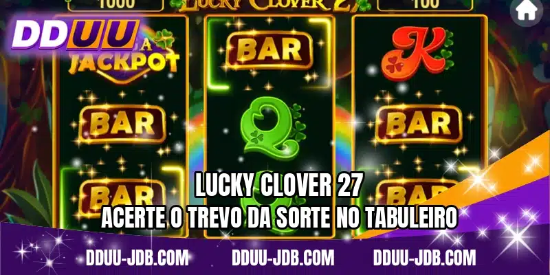 Lucky Clover 27