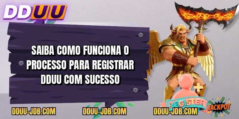 Saiba como funciona o processo para Registrar DDUU com sucesso