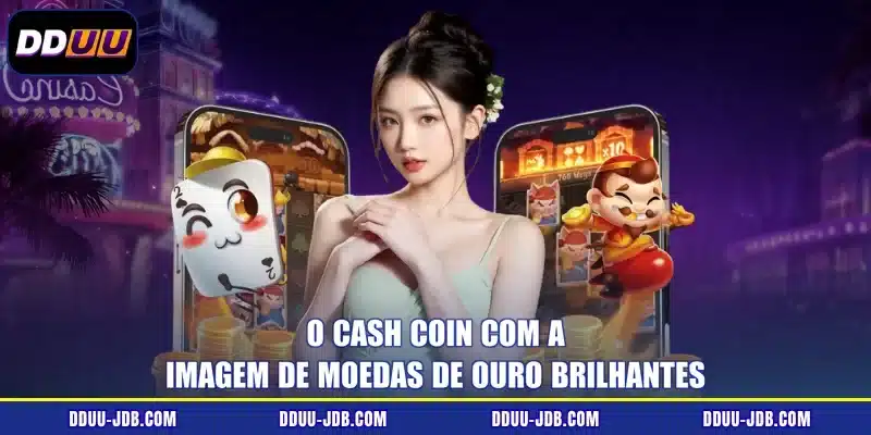 O Cash Coin com a imagem de moedas de ouro brilhantes